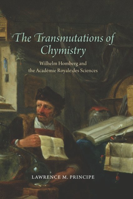 Lawrence M. Principe - Transmutations of Chymistry, E-bok