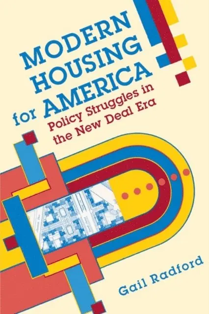 Gail Radford - Modern Housing for America, E-bok. Tillgänglighet: Lägg i varukorg