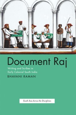 Bhavani Raman - Document Raj, Inbunden