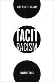 Tacit Racism