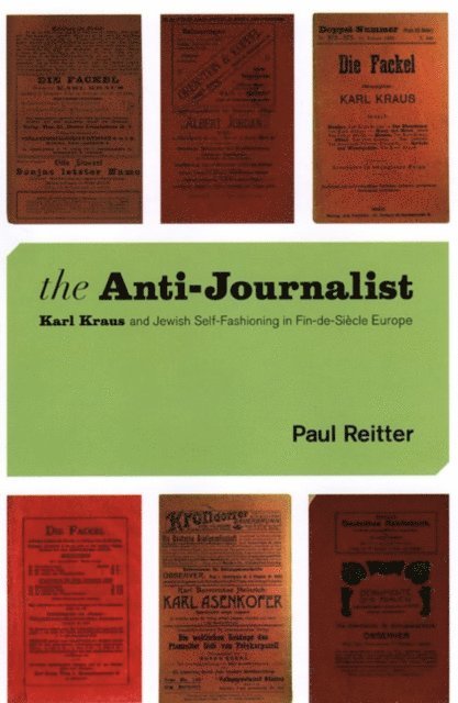 Paul Reitter - Anti-Journalist, E-bok