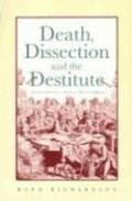 Death, Dissection And The Destitute