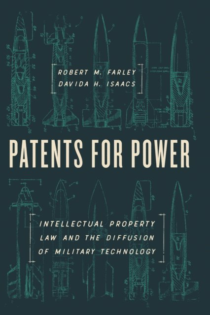 Davida H. Isaacs, Robert M. Farley - Patents for Power, E-bok