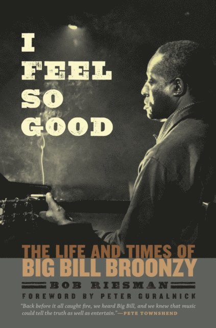 Bob Riesman - I Feel So Good, E-bok. Tillgänglighet: Lägg i varukorg