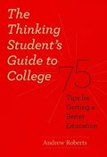 Thinking Student's Guide to College