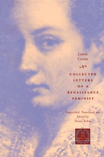 Laura Cereta, Diana Robin - Collected Letters of a Renaissance Feminist, E-bok