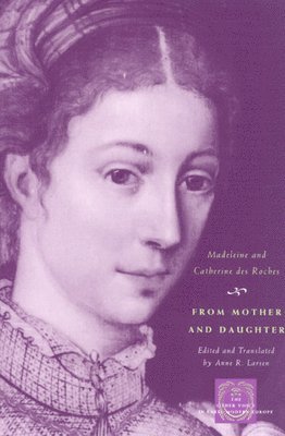 Madeleine Roches, Catherine Roches - From Mother and Daughter, Inbunden