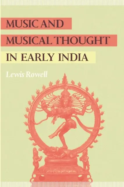 Lewis Rowell - Music and Musical Thought in Early India, E-bok. Tillgänglighet: Lägg i varukorg