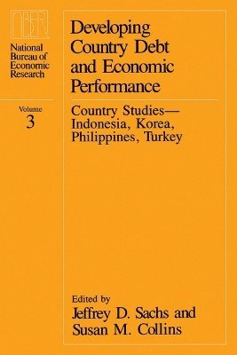 Jeffrey D. Sachs, Susan M. Collins - Country Studies - Indonesia, Korea, Philippines, Turkey, Inbunden. Tillgänglighet: Tillfälligt slut