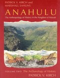 Anahulu: The Anthropology of History in the Kingdom of Hawaii, Volume 2