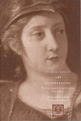 Margherita Sarrocchi - Scanderbeide, Inbunden