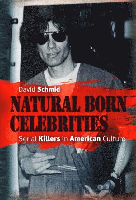 David Schmid - Natural Born Celebrities, E-bok