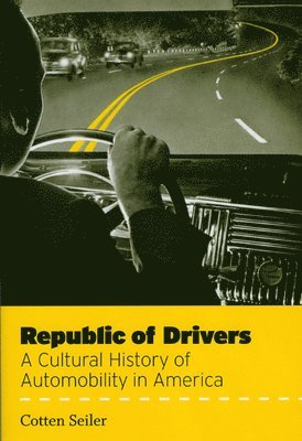 Cotten Seiler - Republic of Drivers, Häftad. Tillgänglighet: Lägg i varukorg