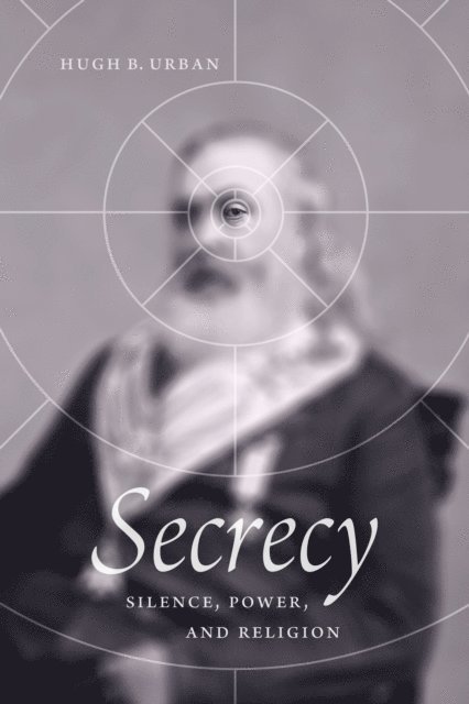 Hugh B. Urban - Secrecy, E-bok