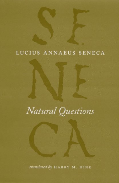 Lucius Annaeus Seneca - Natural Questions, E-bok