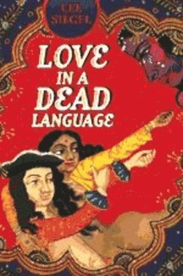 Lee Siegel - Love in a Dead Language, Inbunden. Tillgänglighet: Lägg i varukorg