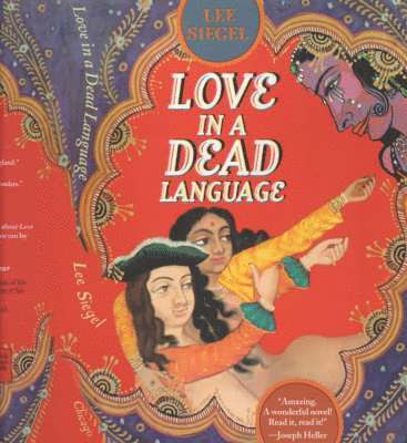 Lee Siegel - Love in a Dead Language, Häftad. Tillgänglighet: Tillfälligt slut