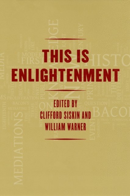 William Warner, Clifford Siskin - This Is Enlightenment, E-bok