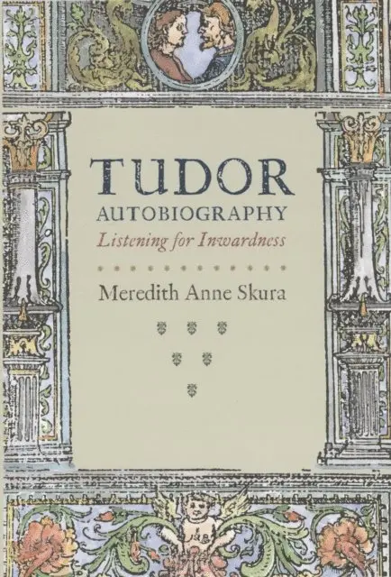 Meredith Anne Skura - Tudor Autobiography, E-bok. Tillgänglighet: Lägg i varukorg