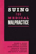 Suing for Medical Malpractice