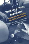 Drinkers, Drivers, and Bartenders