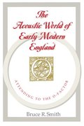 Acoustic World of Early Modern England