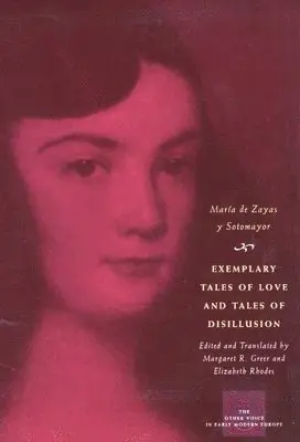 Maria de Zayas y Sotomayor - Exemplary Tales of Love and Tales of Disillusion, Inbunden. Tillgänglighet: Tillfälligt slut