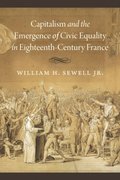 Capitalism and the Emergence of Civic Equality in Eighteenth-Century France