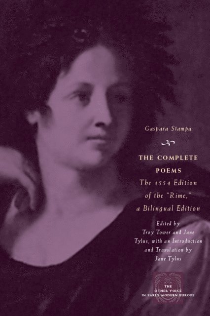 Gaspara Stampa, Jane Tylus, Troy Tower - Complete Poems, E-bok