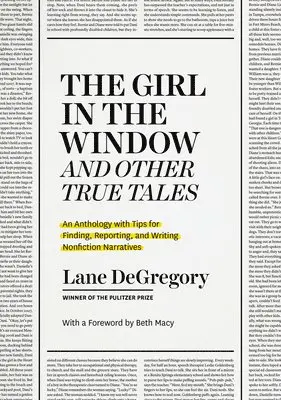 "The Girl in the Window" and Other True Tales