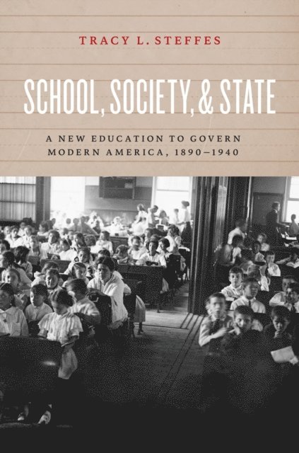 School, Society, and State
