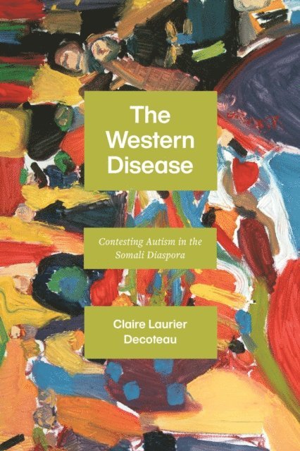 Claire Laurier Decoteau - Western Disease, E-bok. Tillgänglighet: Lägg i varukorg