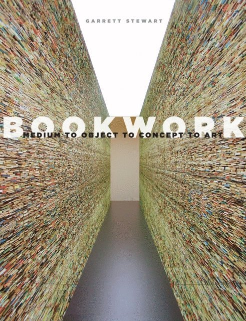 Garrett Stewart - Bookwork, E-bok