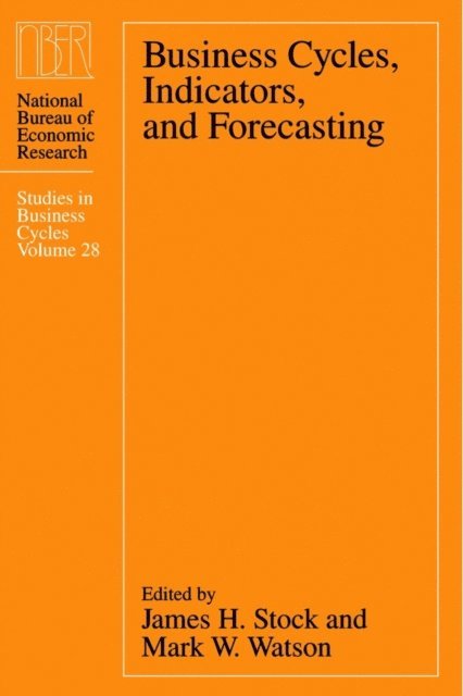 Mark W. Watson, James H. Stock - Business Cycles, Indicators, and Forecasting, E-bok
