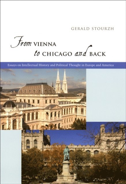 Gerald Stourzh - From Vienna to Chicago and Back, E-bok