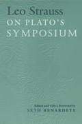 Leo Strauss On Plato's Symposium