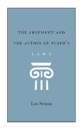 Argument and the Action of Plato's Laws