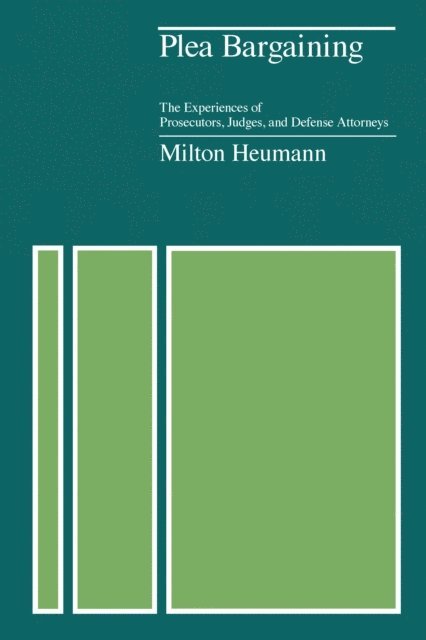 Milton Heumann - Plea Bargaining, E-bok