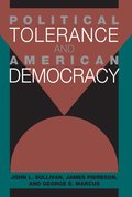 Political Tolerance and American Democracy