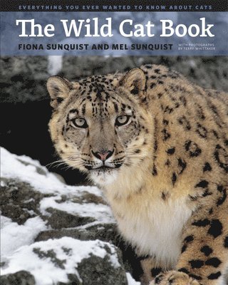 Fiona Sunquist, Mel Sunquist - Wild Cat Book, Inbunden