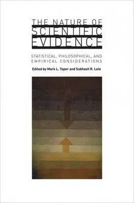 Mark L. Taper, Subhash R. Lele - Nature of Scientific Evidence, Inbunden. Tillgänglighet: Tillfälligt slut