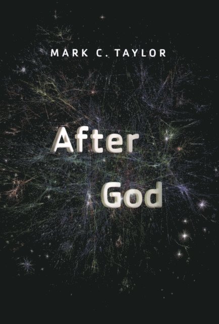 Mark C. Taylor - After God, E-bok