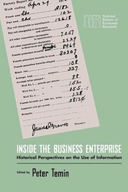 Peter Temin - Inside the Business Enterprise, E-bok