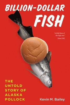 Kevin M. Bailey - Billion-Dollar Fish, Häftad. Tillgänglighet: Lägg i varukorg
