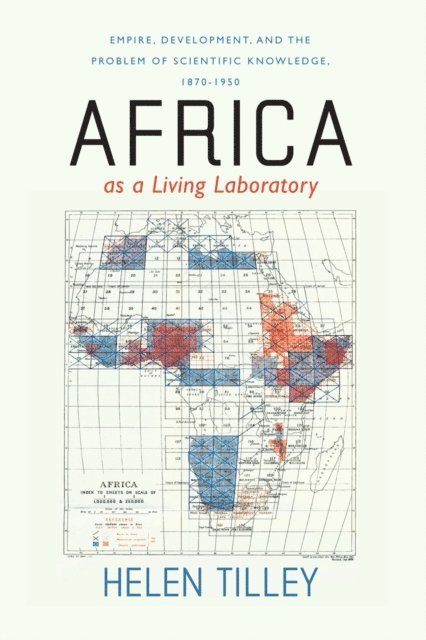 Helen Tilley - Africa as a Living Laboratory, E-bok
