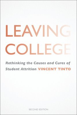 Vincent Tinto - Leaving College, Inbunden. Tillgänglighet: Lägg i varukorg