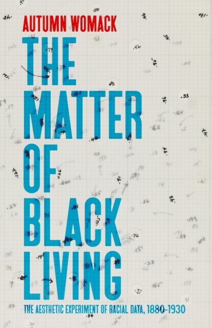 Autumn Womack - Matter of Black Living, E-bok