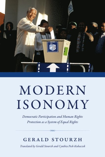 Gerald Stourzh - Modern Isonomy, E-bok