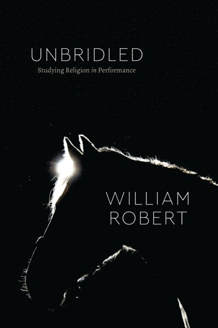 William Robert - Unbridled, E-bok