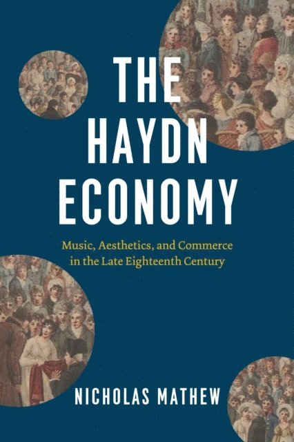 Nicholas Mathew - Haydn Economy, E-bok